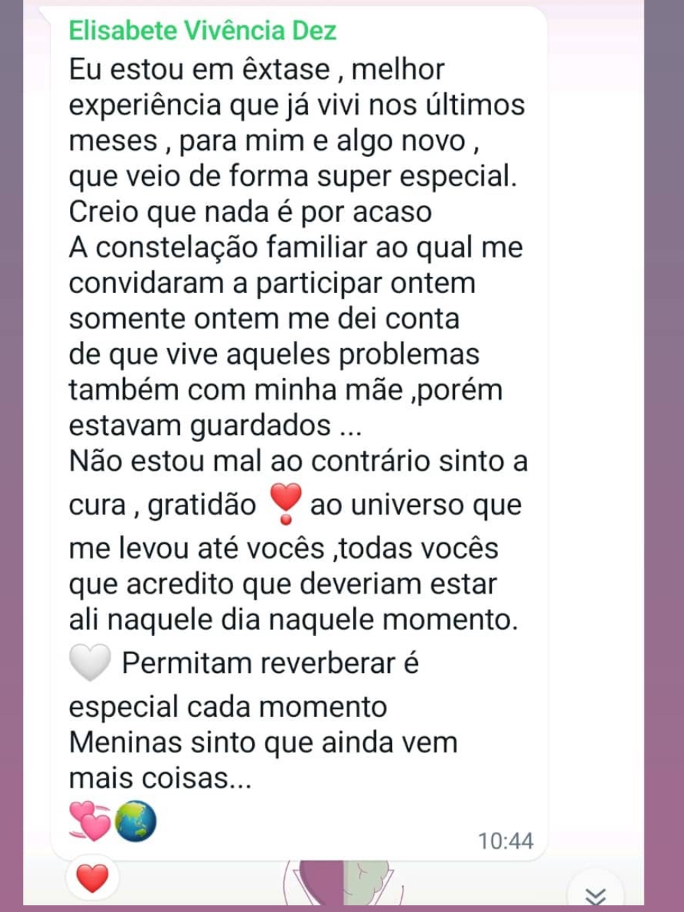 Depoimento de Elisabete: melhor experiência que já vivi nos últimos meses